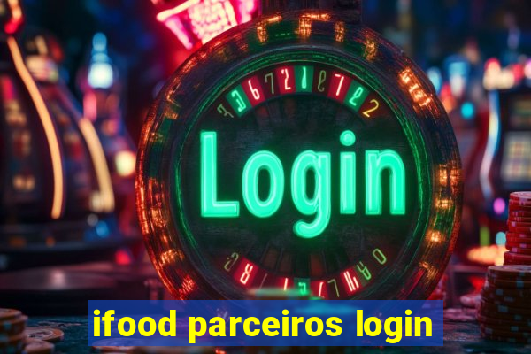 ifood parceiros login